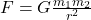 F = G \frac{{m_1 m_2}}{{r^2}}